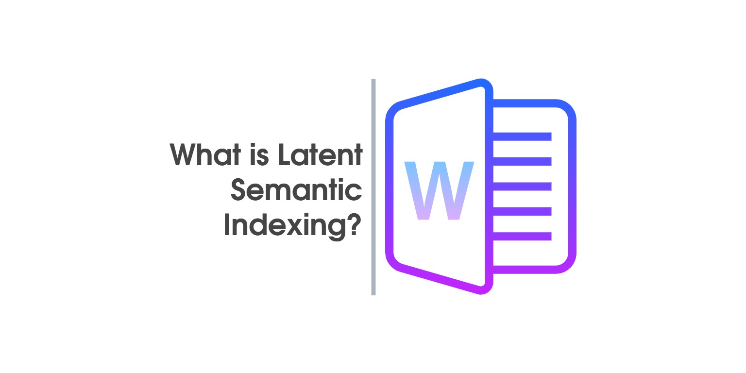 what-is-latent-semantic-indexing