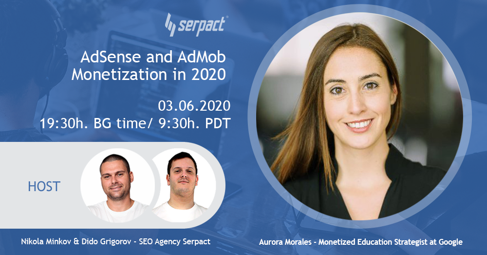 AdSense and AdMob Monetization in 2020 with Aurora Morales