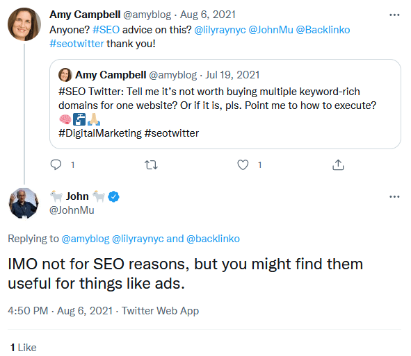 Туит, в който ппопитаха John Mueller от Google дали си струва да се купуват за наш сайт домейни, богати на ключови думи. В отговор той каза, че от гледна точка на SEO не е необходимо.