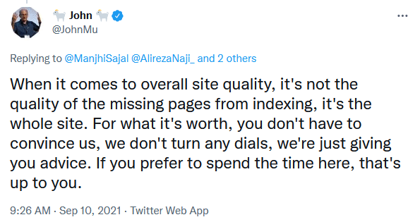 Туит на John Mueller, в който казва, че когато се определя качеството на даден сайт, не трябва да се вземат предвид само страниците, които не са в индекса на Google, а е нужно да се обърне внимание на целия сайт