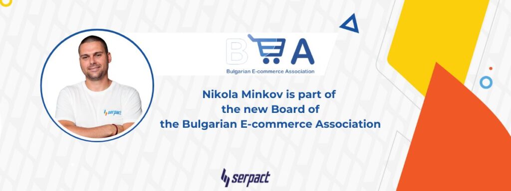 Nikola Minkov is part of the new Board of the Bulgarian E-commerce Association