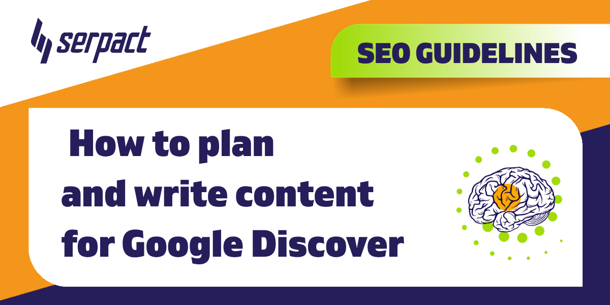 How to Plan and Write Content for Google Discover
